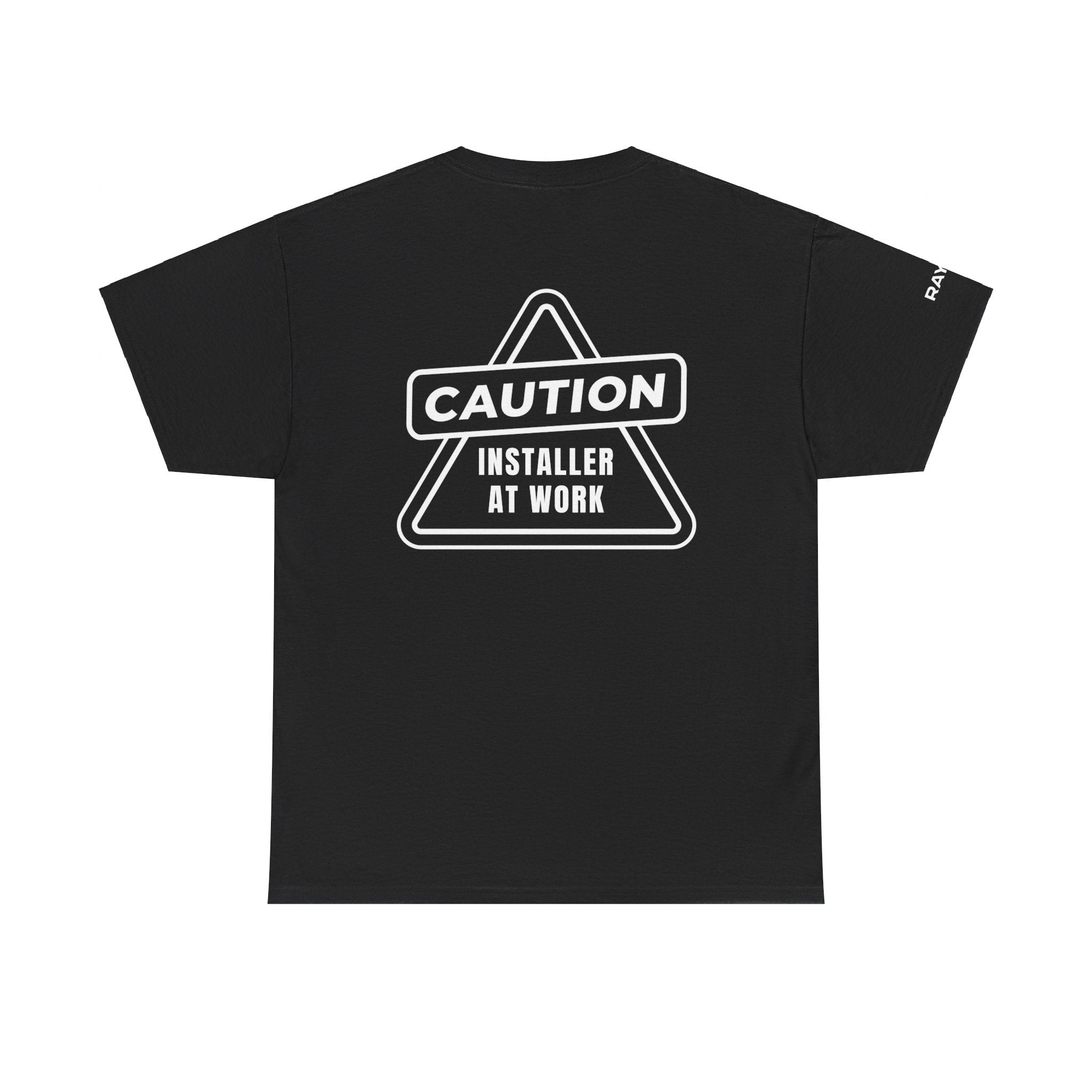 Caution Installer At Work T-Shirt