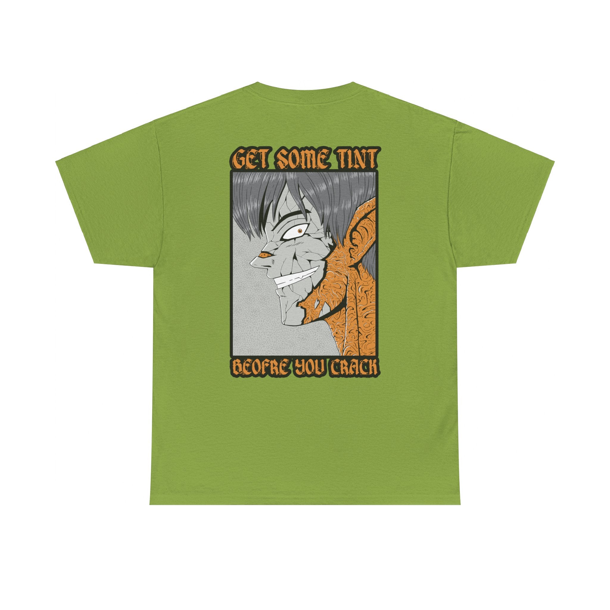 Get Some Tint Before You Crack Anime Zombie Shirt
