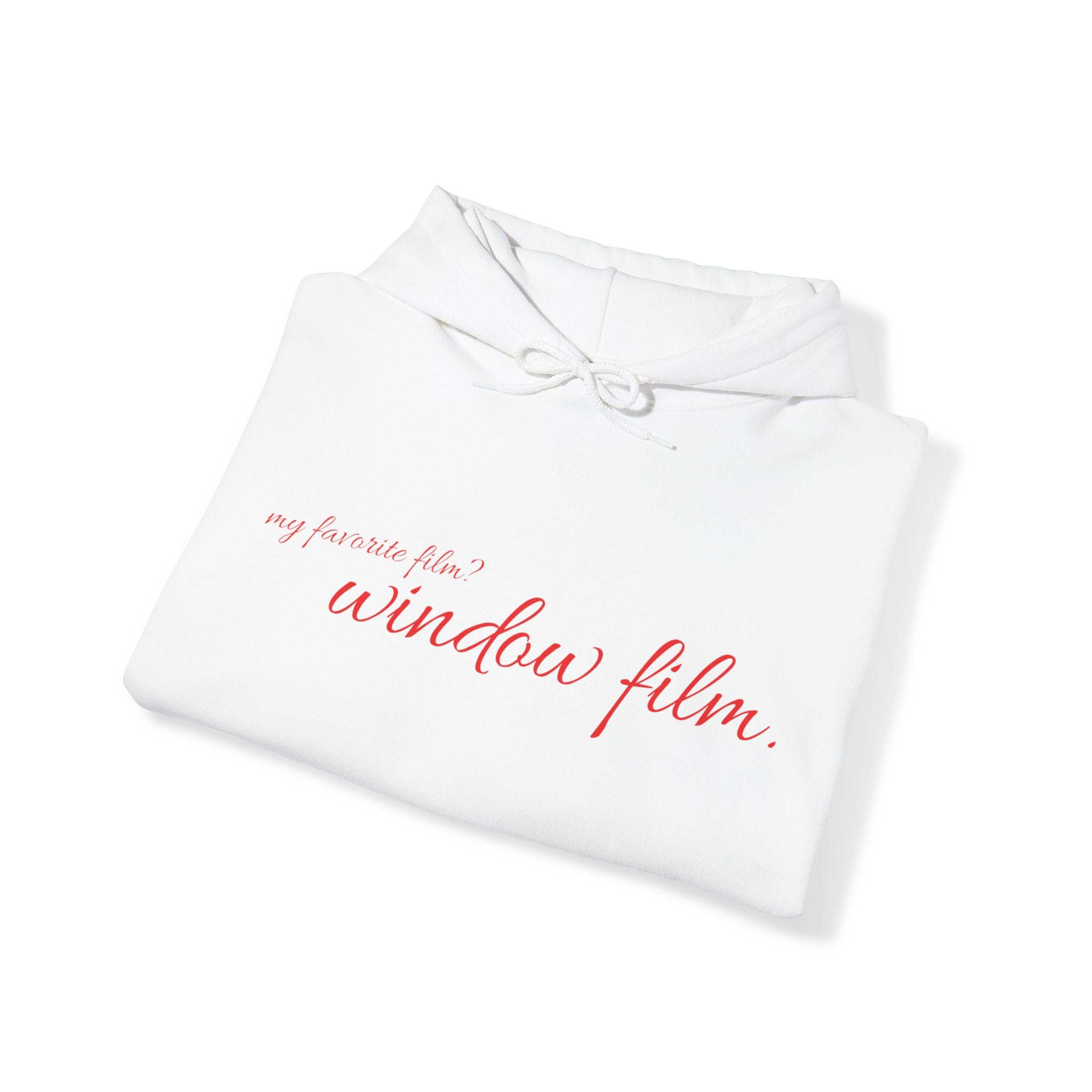 My Favorite Film? Window Film Hoodie