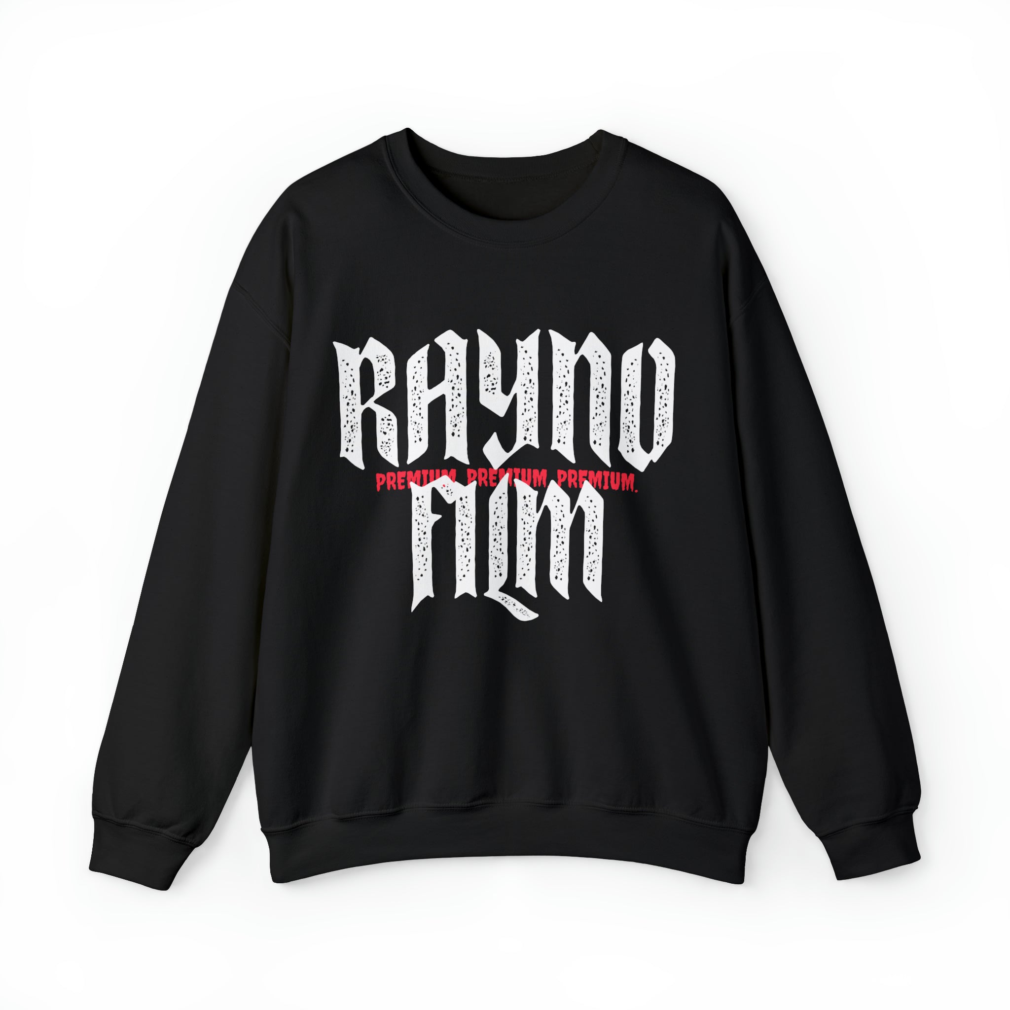 Rayno Film. Premium. Premium. Premium. Sweatshirt