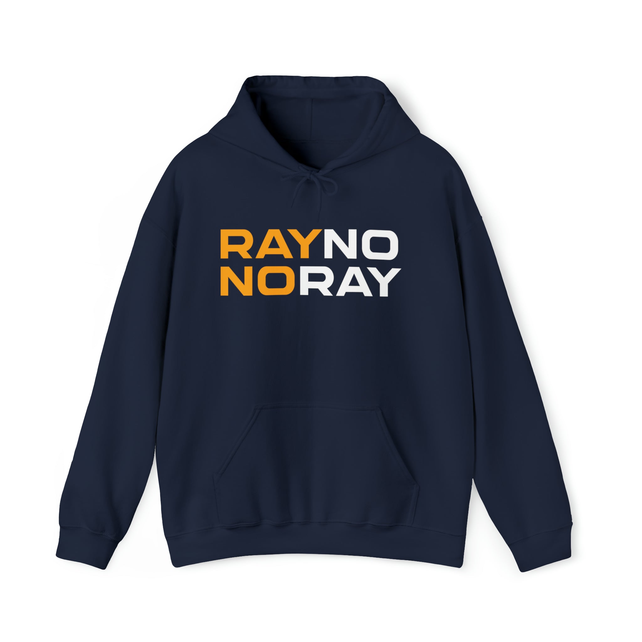 Rayno No Ray Unisex Hoodie