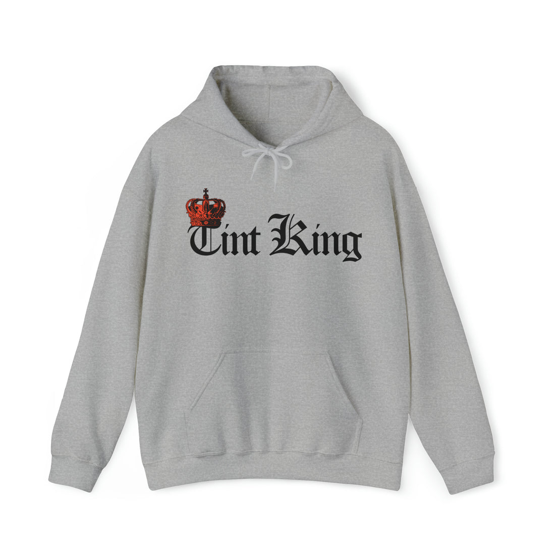 Tint King Hoodie