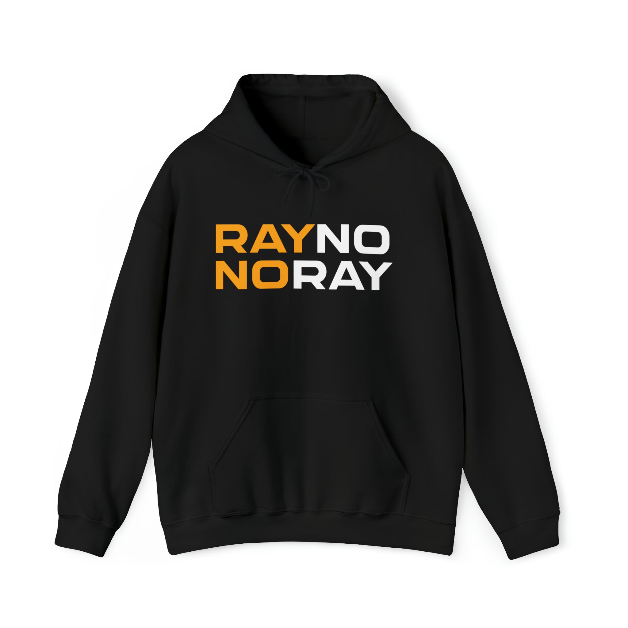 Rayno No Ray Unisex Hoodie
