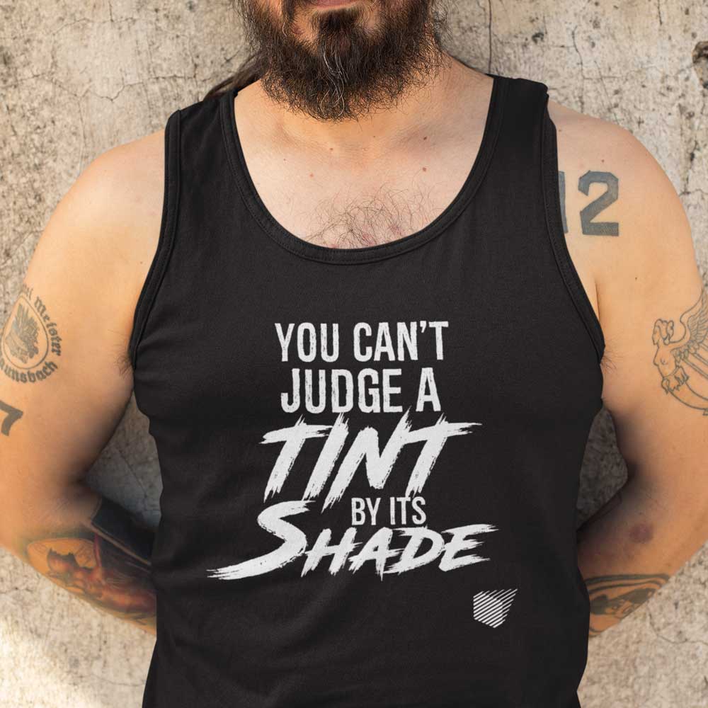 You Can't Judge a Tint by Its Shade Unisex Tank Top