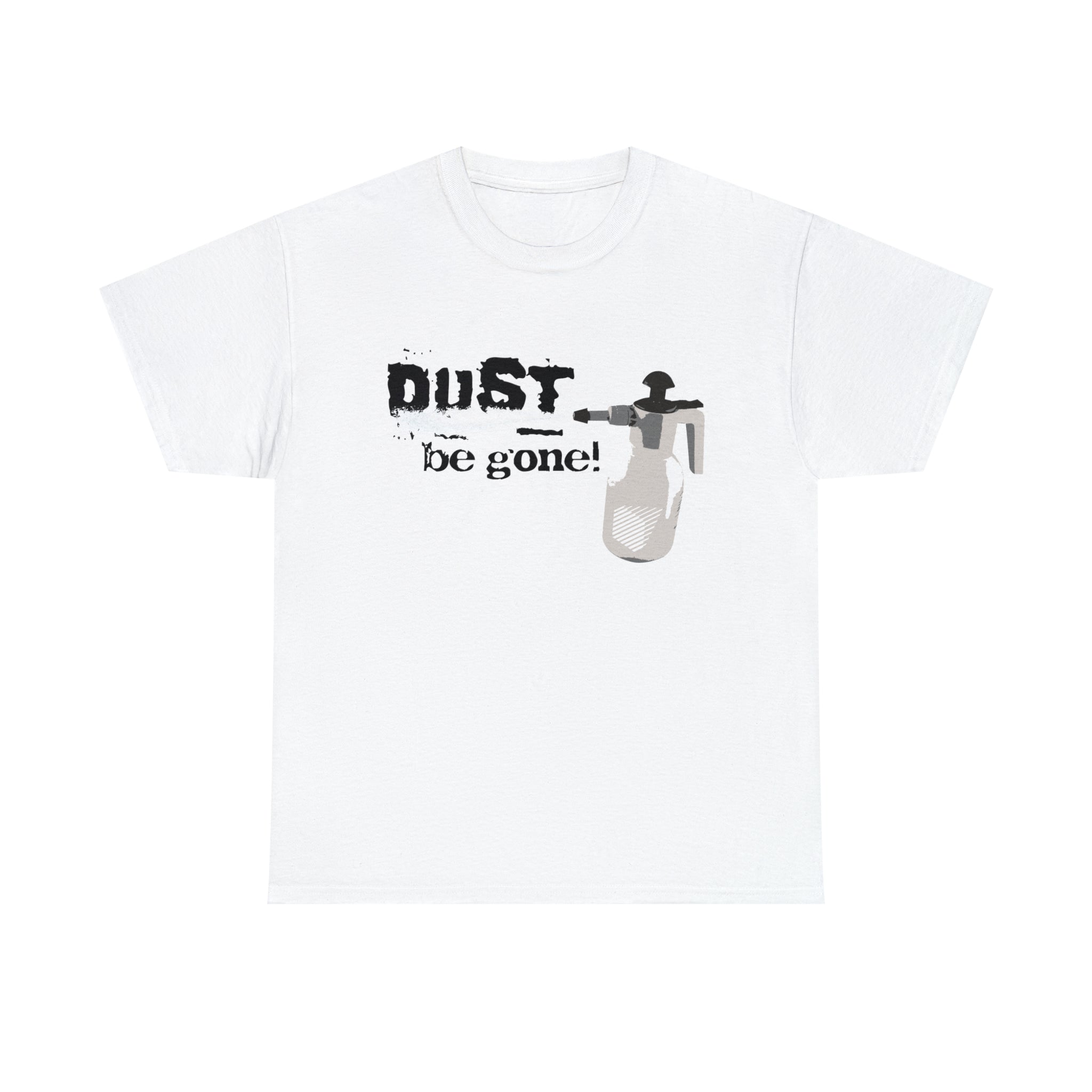 Dust Be Gone Comic Impact Sprayer Shirt