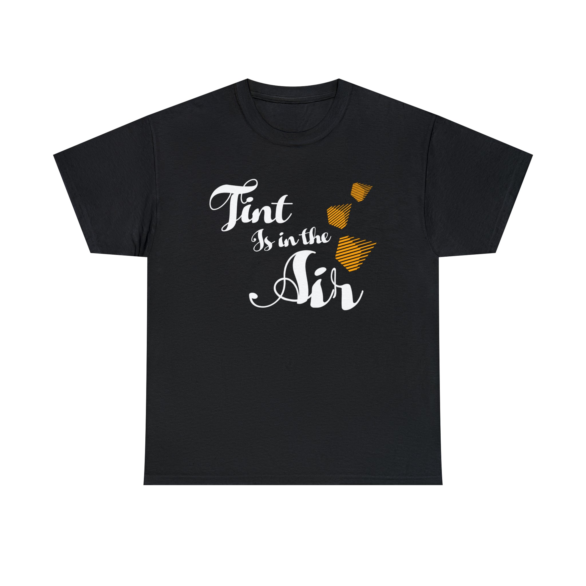 Tint is in the Air Shirt