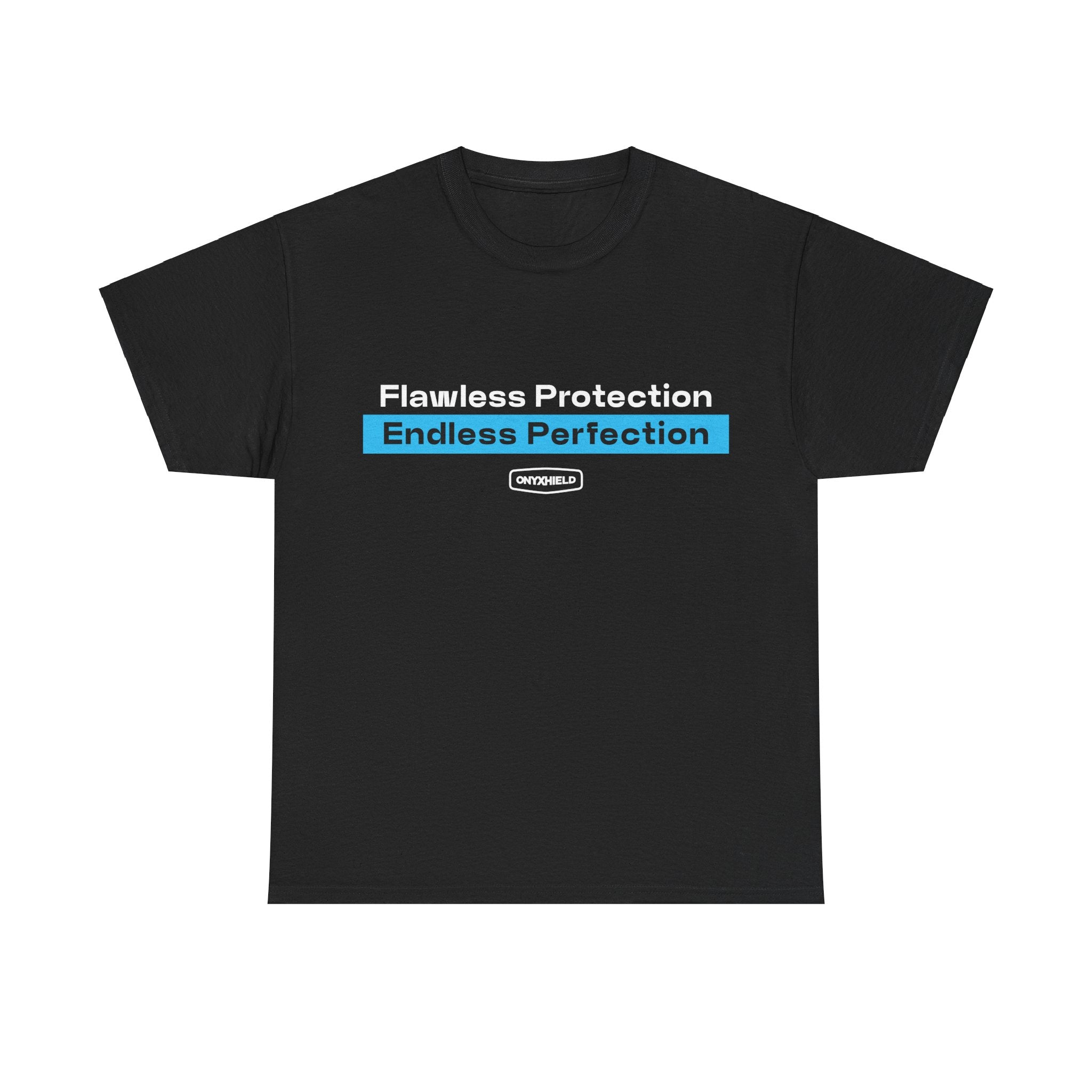 Flawless Protection, Endless Perfection Shirt