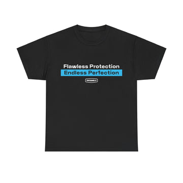Flawless Protection, Endless Perfection Shirt