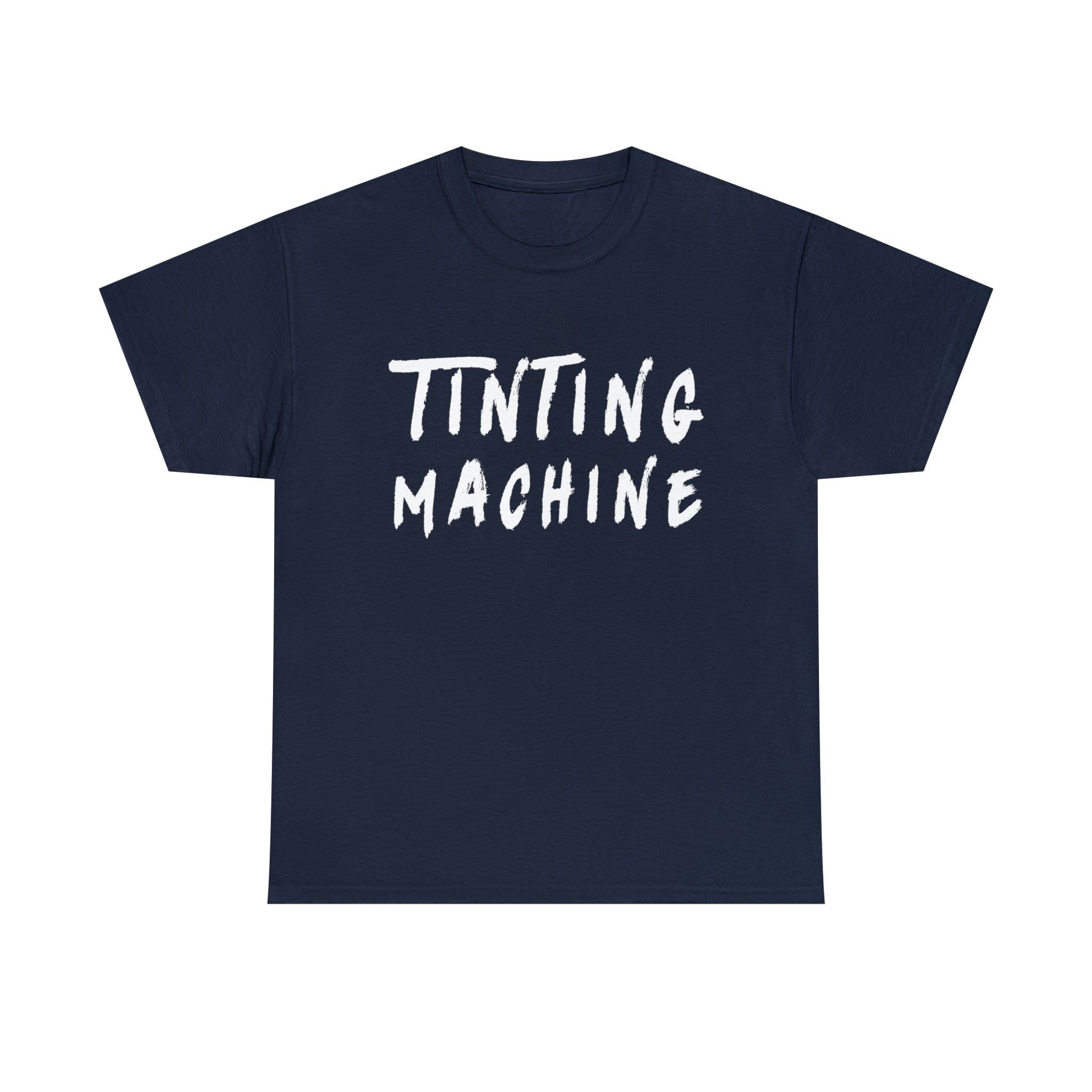 Tinting Machine T-Shirt