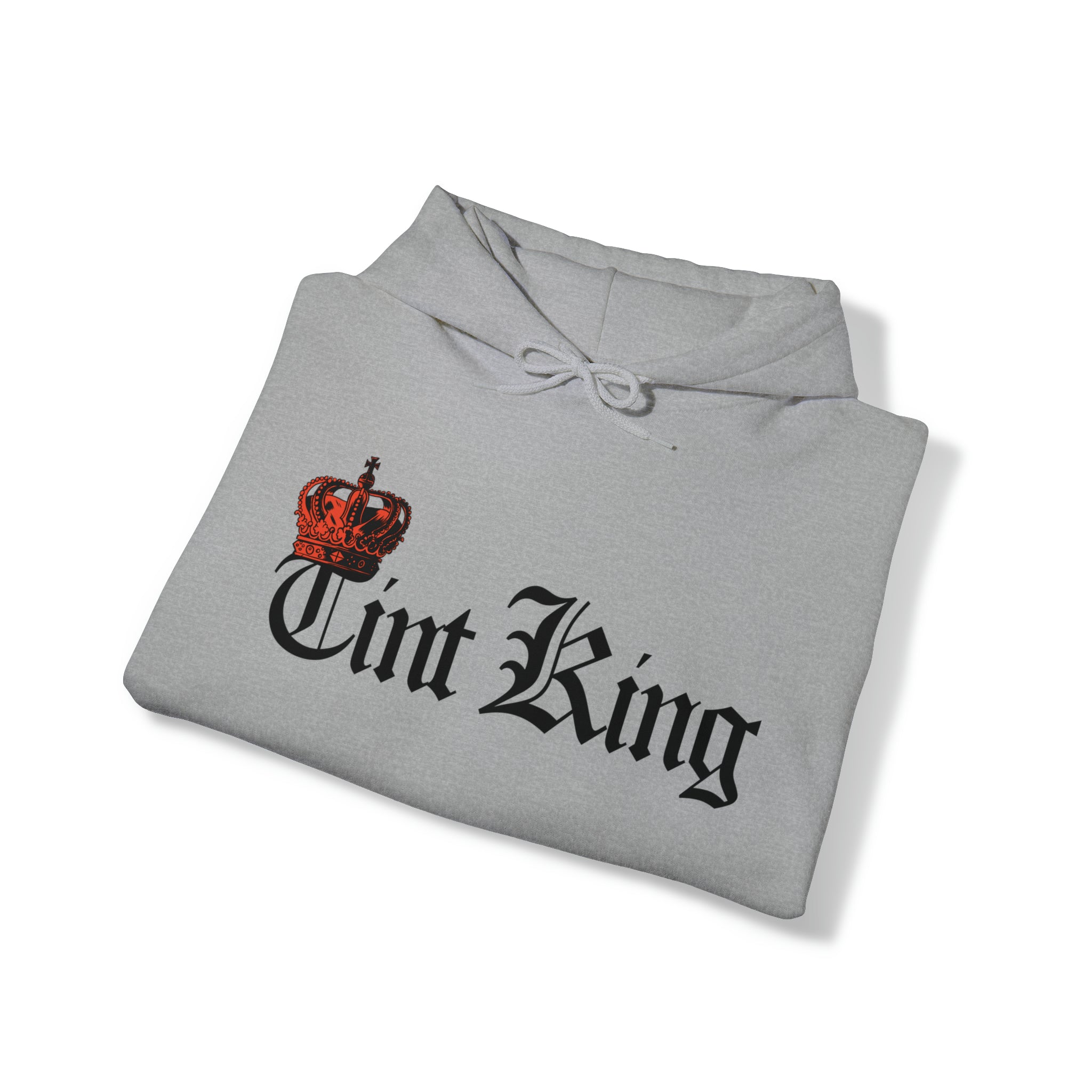 Tint King Hoodie
