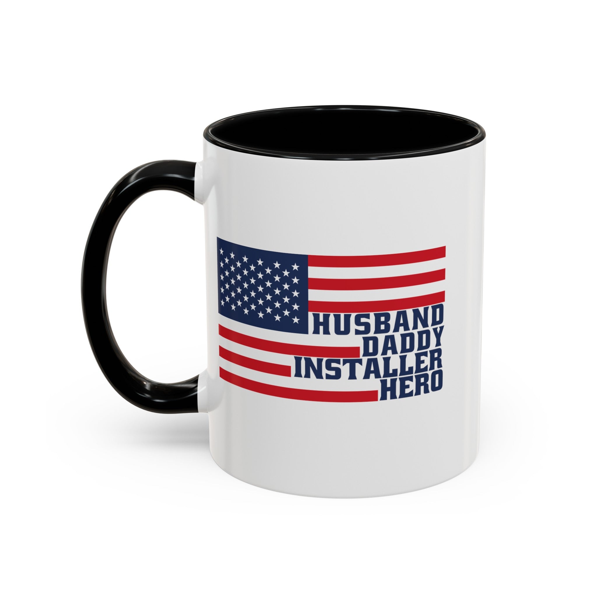 Huband, Daddy, Installer Hero American Flag Color Accent Mug